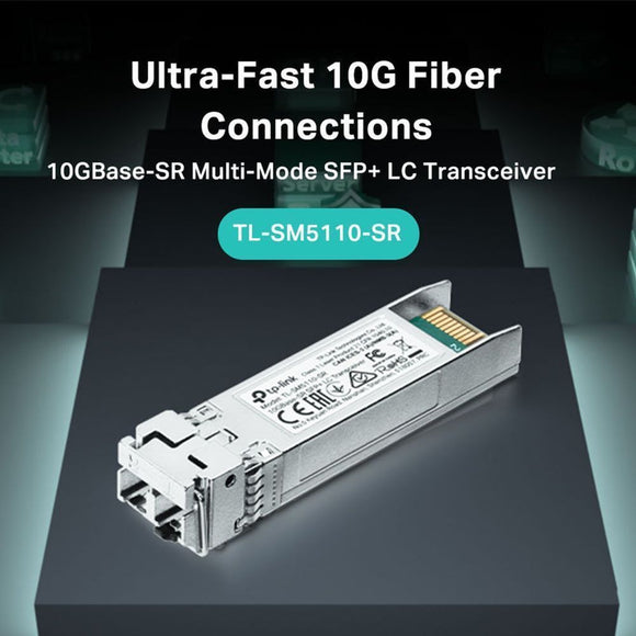 TL-SM5110-SR - TP-Link TL-SM5110-SR 10GBase-SR SFP+ LC Transceiver