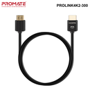 PROLINK4K2 - Promate 4K HDMI Cable. 24K Gold Plated. High-Speed - 1.5, 3, 5 or 10m Promate 4K HDMI Cable - 5m